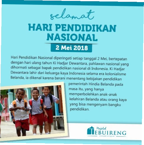 Mengenal Hari Pendidikan Nasional: Sejarah, Makna, dan Peringatannya